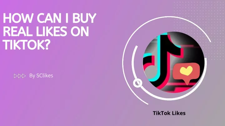 how can i buy real likes on tiktok