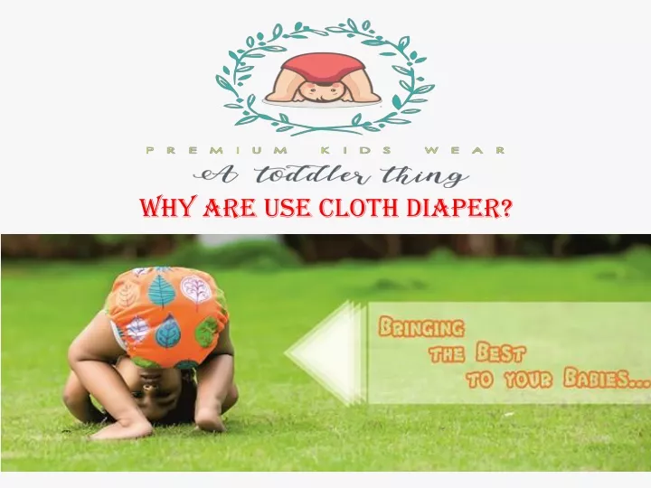 why are use cloth diaper