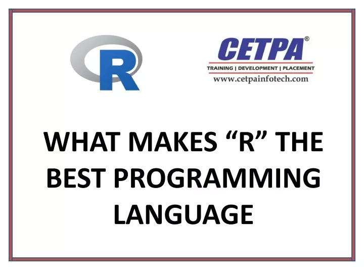 what makes r the best programming language