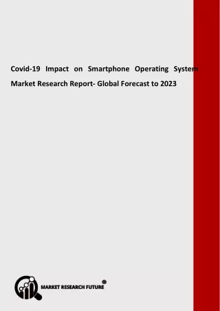 Covid-19 Impact on Smartphone Operating System Market