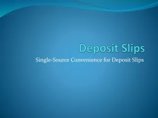 Deposit Slips