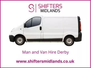 Man and Van Hire Derby – Book today