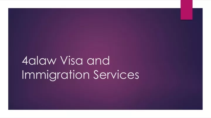 4alaw visa and immigration services