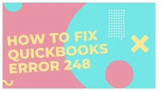 How to Fix QuickBooks Error 248