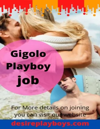 Why most of people love to join in play boy job