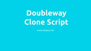 Doubleway MLM Clone Script