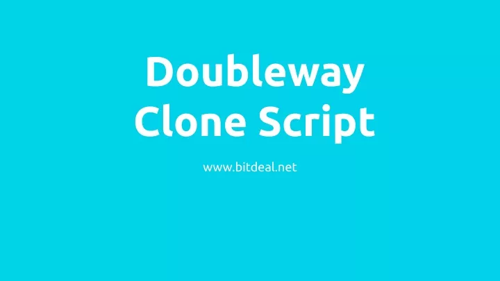 doubleway clone script