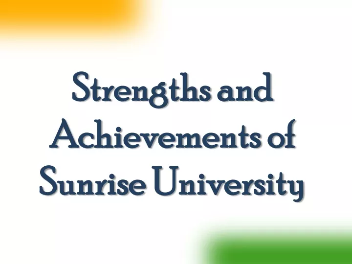 strengths and achievements of sunrise university