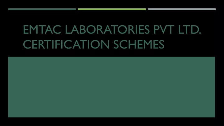 emtac laboratories pvt ltd certification schemes