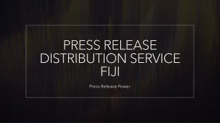 Press Release Distribution Service Fiji