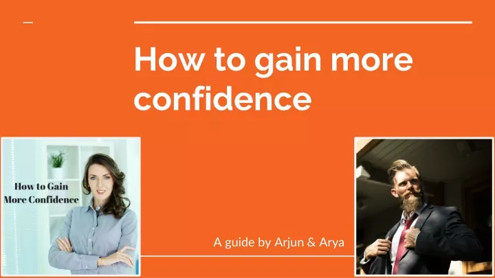 h ow to gain more confidence