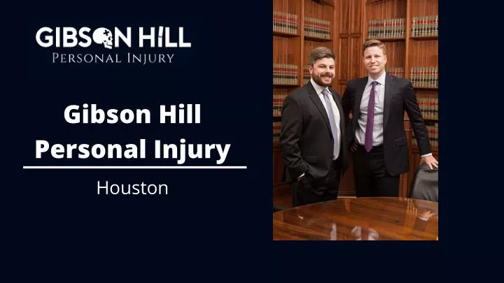 gibson hill personal injury