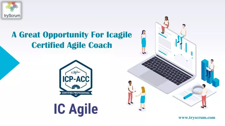 a great opportunity for icagile certified agile