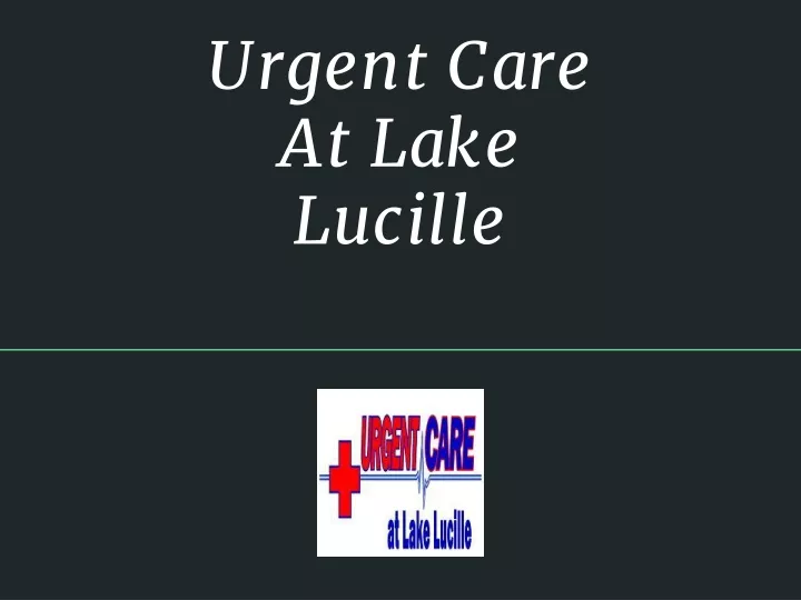 urgent care at lake lucille