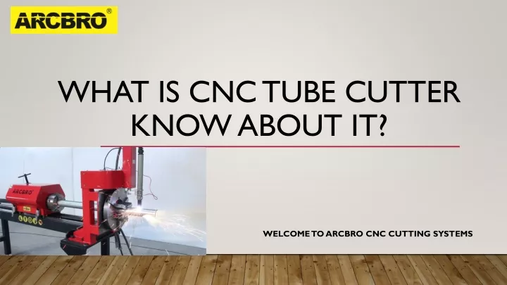 what is cnc tube cutter know about it
