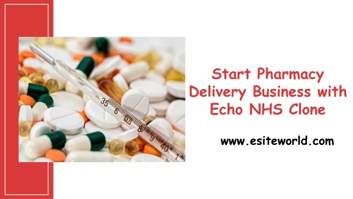 start pharmacy delivery business with echo