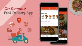 on demand food delivery app