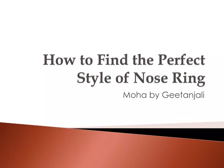 how to find the perfect style of nose ring