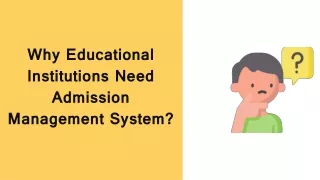 why educational institutions need admission