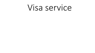 Visa Service PPT