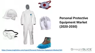 personal protective equipment market Detailed Analysis of Current Industry Figures with Forecasts Growth By 2030