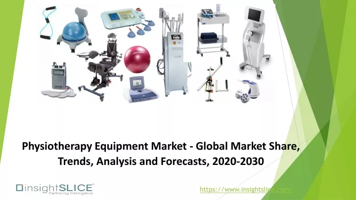 physiotherapy equipment market global market