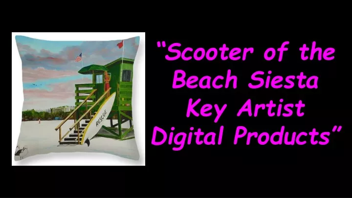 scooter of the beach siesta key artist digital