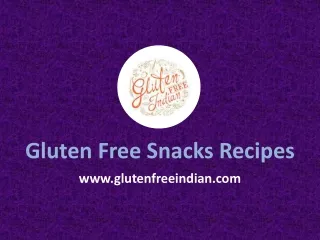 Gluten Free Snacks Recipes