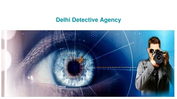 delhi detective agency