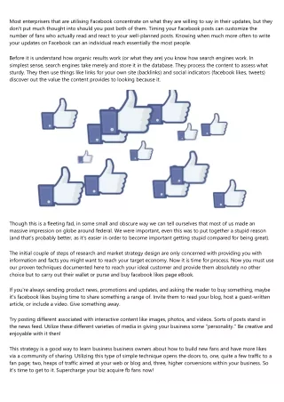 most enterprisers that are utilising facebook