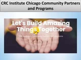 CRC Institute Community Partners and Programs