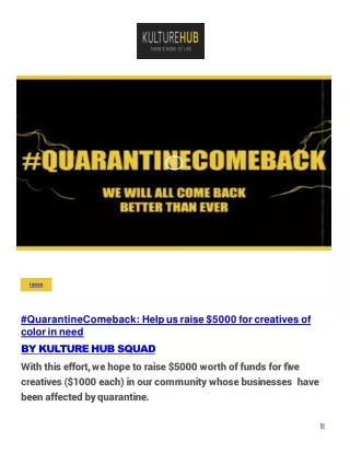 #QuarantineComeback: Help us raise $5000 for creatives of color in need