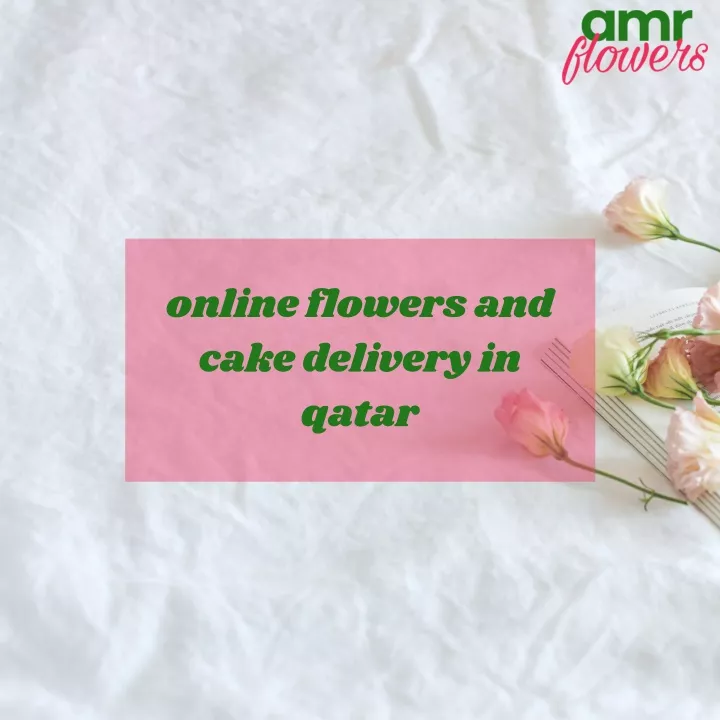 PPT Best flower delivery in qatar PowerPoint Presentation, free