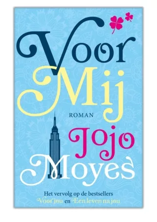 [PDF] Free Download Voor mij By Jojo Moyes