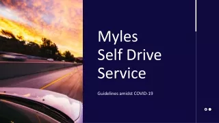Myles Self Drive Guidelines on Covid-19