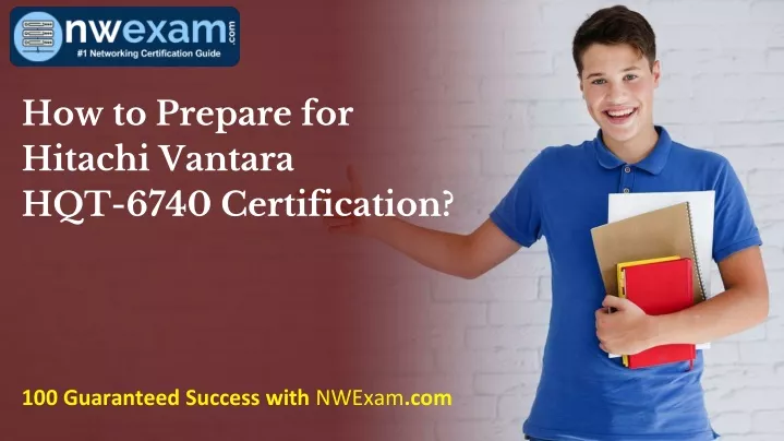 how to prepare for hitachi vantara hqt 6740