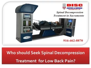 Spinal Decompression Treatment in Sacramento
