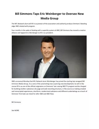 bill simmons taps eric weinberger to oversee