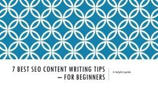 7 best seo content writing tips – for beginners