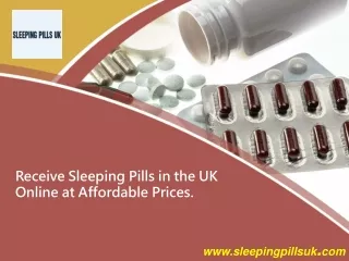 Receive Sleeping Pills in the UK Online at Affordable Prices.