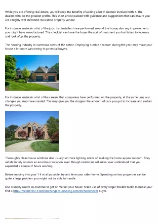 while you are offering real estate you will reap