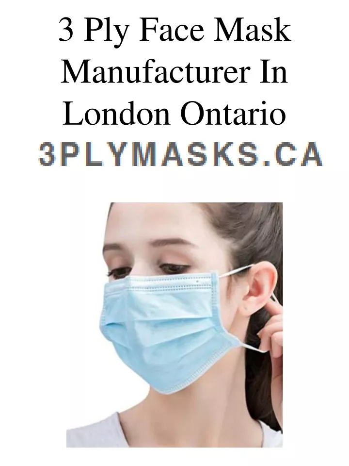 3 ply face mask manufacturer in london ontario