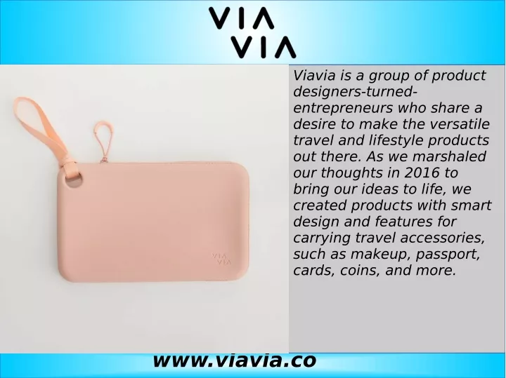 viavia is a group of product designers turned