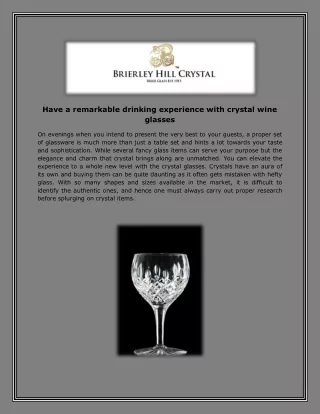 have a remarkable drinking experience with