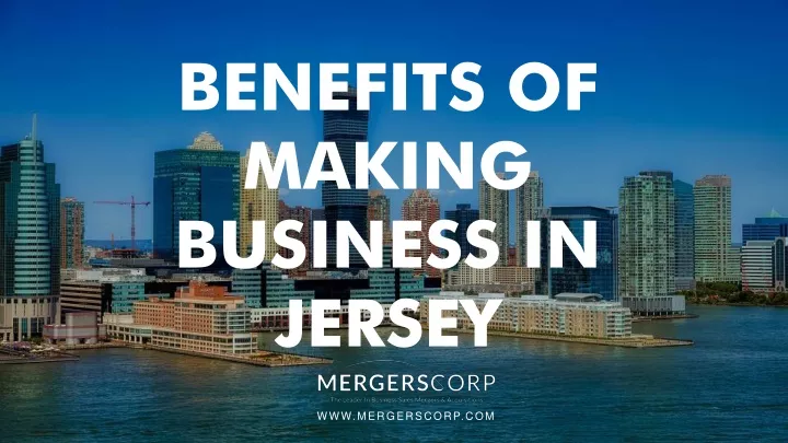 benefits of making business in jersey