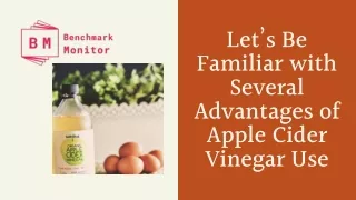 let s be familiar with several advantages