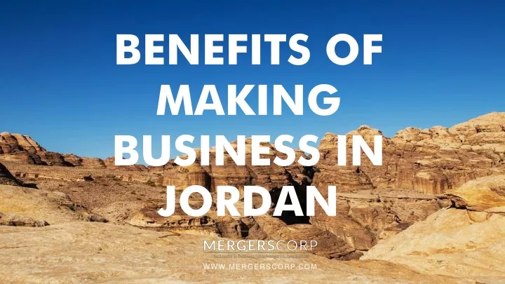 benefits of making business in jordan