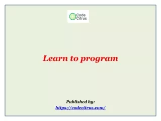 Learn to program