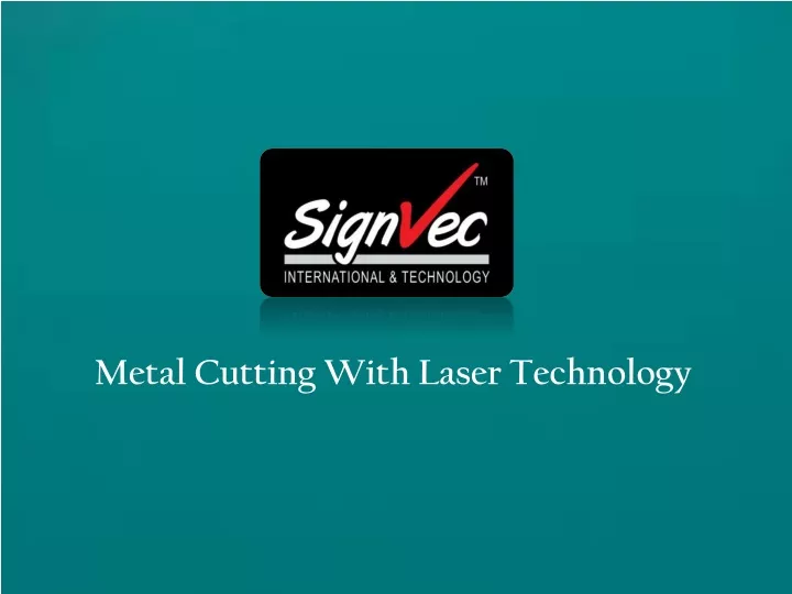 metal cutting with laser technology