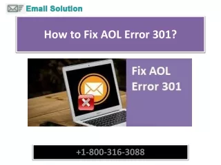 How to Fix AOL Error 301?  1-800-316-3088